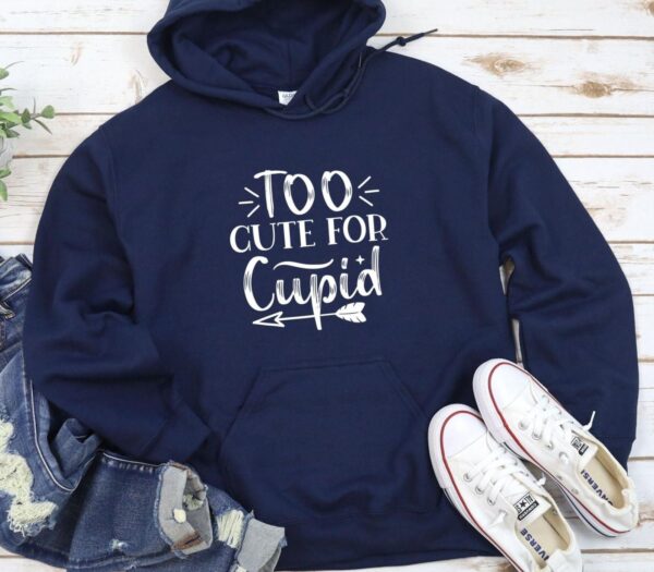 Cupid-Proof Too Cute Matching Outfits, Ideal Couples' Valentine Set, Perfect Gift for Significant Others - Image 3