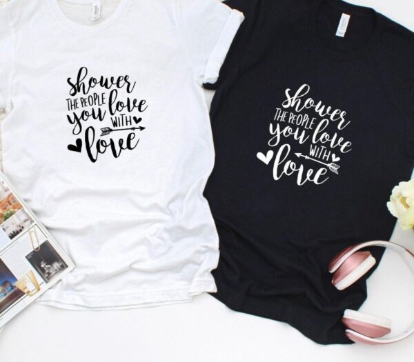 Cute Valentine Matching Outfits with 'Shower the People You Love with Love' - Set for Couples - Image 4