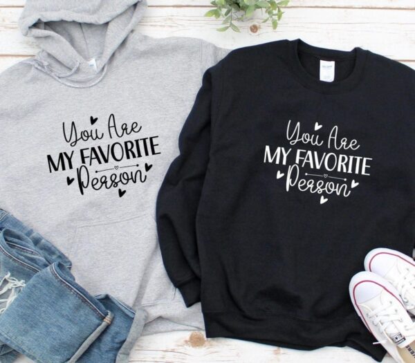 Favorite Person Matching Outfits Set, Perfect Couple's Valentine Gift, Adorable Boyfriend Girlfriend Set - Image 2