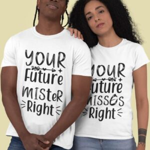 Future Mister and Miss Right Adorable Matching Outfits Set - Honeymoon, Marriage, Cute Couple Gift