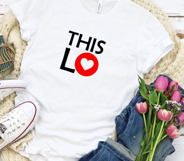 Loving Couples Matching Set - Valentine's Gift - Adorable This is Love Themed Outfits - Image 5