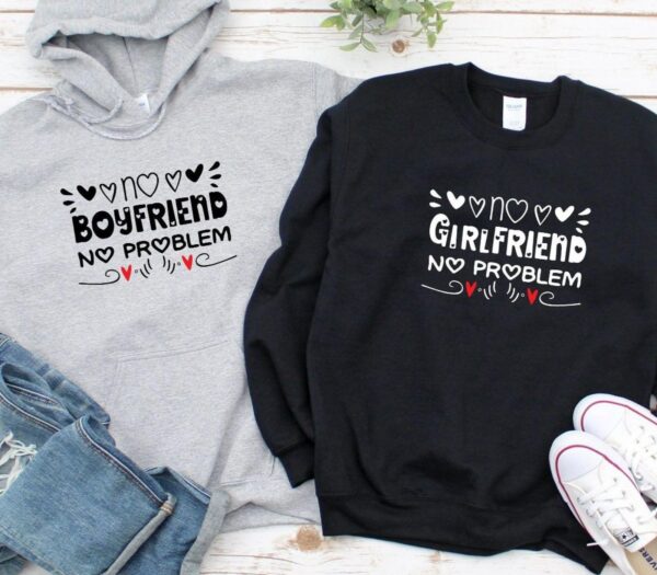 No Boyfriend/Girlfriend, No Problem - Humorous Valentine's Matching Outfits Set - Image 2