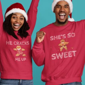 She's So Sweet/He Cracks Me Up - Hilarious Christmas Matching Outfits For Couples