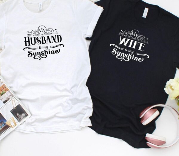 Sunshine My Husband/Wife Duo Outfit Set, Perfect Gift for Couples, Adorable Valentine Matching Set - Image 4