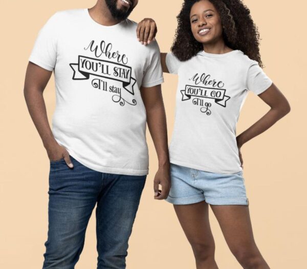 Where You Go, I'll Go Matching Outfits Set - Perfect Gift for Lovebirds on Valentine's Day