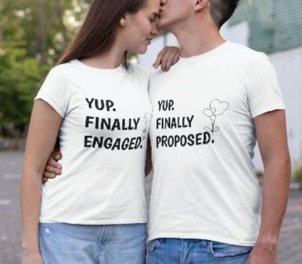 Yup Finally Proposed & Yup Finally Engaged, His & Hers, Fiance, Fiancee, Engagement Outfits