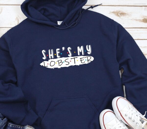 Friends Themed Couple Matching Outfits - He's My Lobster/She's My Lobster - Perfect Honeymoon, Wedding, Valentine's Gift - Image 3