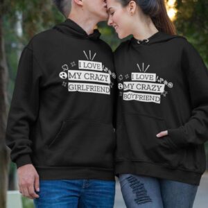 Funny I Love My Crazy Boyfriend/Girlfriend Matching Set for Couples - Apparel