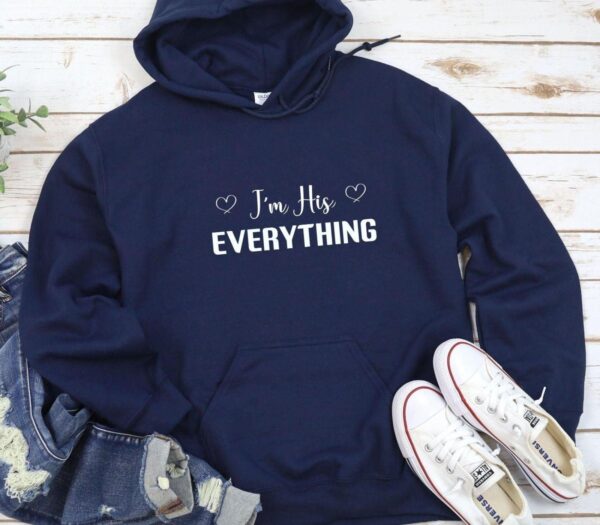 Matching Set for Couples: I Finally Have Everything I Want, I Am His Everything Outfit - Image 3
