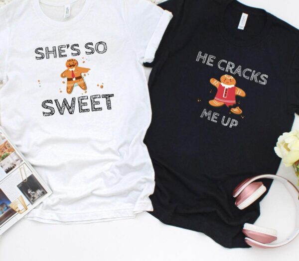 She's So Sweet/He Cracks Me Up - Hilarious Christmas Matching Outfits For Couples - Image 5