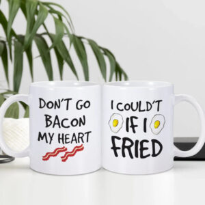Don't Go Bacon My Heart Mug - Laugh with Every Sip: Couple Mug