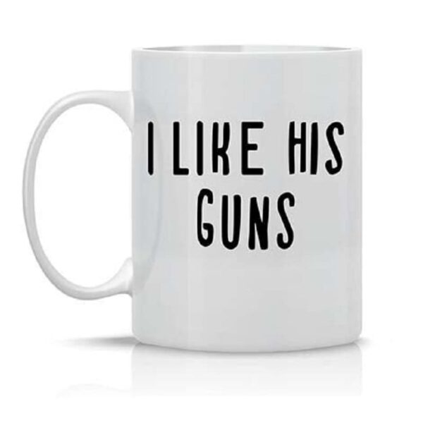 I Like Her Buns I Like His Guns Mugs - Spice Up Your Mornings: Fun Couple Mugs - Image 3